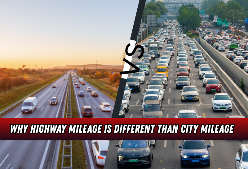 Why highway mileage is different than city mileage - Motor Revv